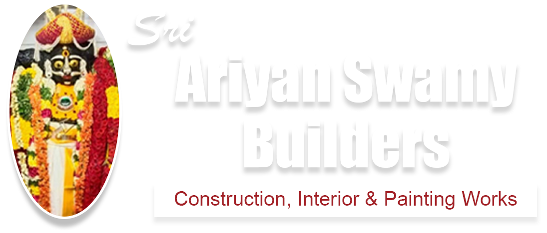 Sri Ariyan Swamy Builders, Construction, Interior, Painting, Electrical, Plumbing Works in Kovilambakkam, Chennai.